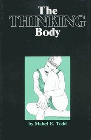 The Thinking Body (h�ftad)