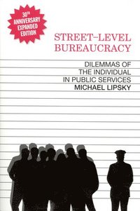 Street Level Bureaucracy (h�ftad)