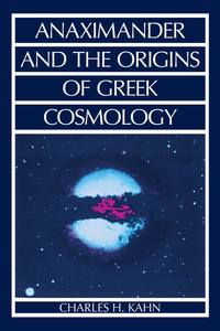 Anaximander and the Origins of Greek Cosmology (inbunden)