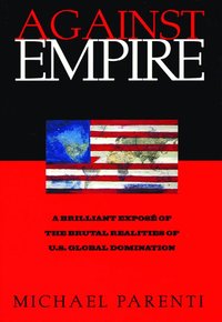 Against Empire (inbunden)