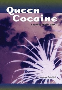 Queen Cocaine (inbunden)