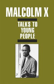 Malcolm X Talks To Young People (h�ftad)