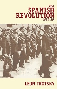 The Spanish Revolution, 1931-39 (h�ftad)