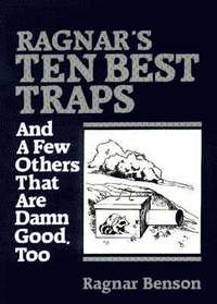 Ragnar's Ten Best Traps (h�ftad)