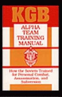 KGB Alpha Team Training Manual (h�ftad)