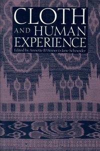 Cloth and Human Experience (h�ftad)