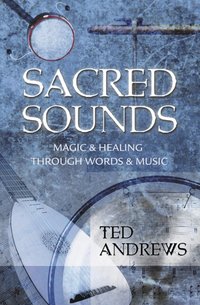 Sacred Sounds (inbunden)