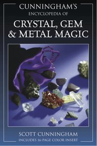 Encyclopaedia of Crystal, Gem and Metal Magic (h�ftad)