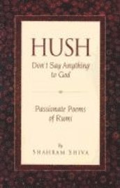 Hush, Don't Say Anything to God (h�ftad)