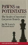 Pawns or Potentates: The Reality of America's Corporate Boards (inbunden)