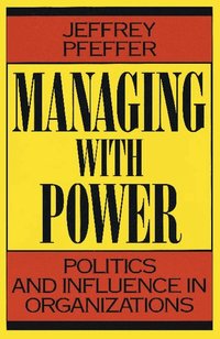 Managing With Power (h�ftad)