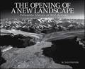 The Opening of a New Landscape