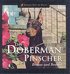 Doberman Pinscher - Brains and Beauty
