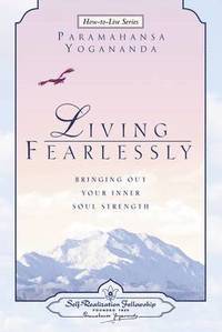 Living Fearlessly (h�ftad)