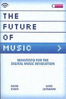 The Future of Music (h�ftad)