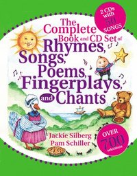 Complete Book Of Rhymes, Songs, Poems, Fingerplays And Chants (h�ftad)