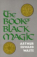 The Book of Black Magic and of Pacts (h�ftad)