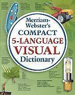 Merriam-Webster Compact Five-language Visual Dictionary (h�ftad)