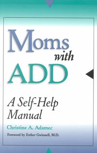 Moms with ADD (h�ftad)