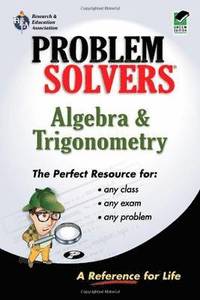 Algebra & Trigonometry Problem Solver (h�ftad)