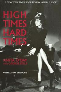 High Times, Hard Times (h�ftad)