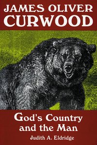 James Oliver Curwood (h�ftad)