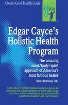 Edgar Cayce's Holistic Health Program (h�ftad)