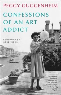Confessions of an Art Addict (h�ftad)
