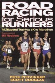 Road Racing for Serious Runners (h�ftad)