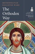 The Orthodox Way: 2