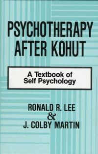 Psychotherapy After Kohut (h�ftad)