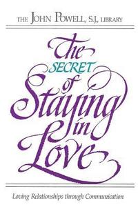 Secret Of Staying In Love