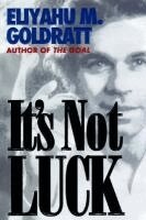 It's Not Luck (h�ftad)