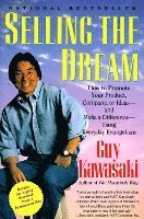 Selling the Dream (inbunden)