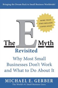 E-myth Revisited (h�ftad)