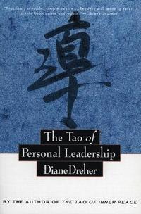 The Tao of Personal Leadership (h�ftad)