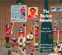 The Hockey Sweater (inbunden)