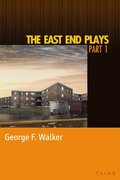 The East End Plays: Part 1