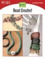 Bead Crochet: 10 Projects (inbunden)