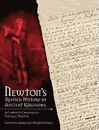 Newton's Revised History of Ancient Kingdoms: A Complete Chronology (h�ftad)