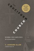 Cruciform Church, Annivesary Edition