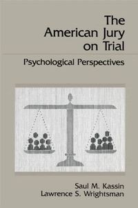 The American Jury on Trial (inbunden)