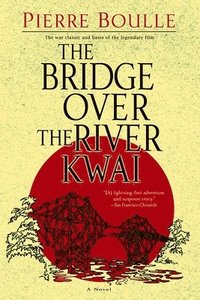 The Bridge Over the River Kwai (h�ftad)