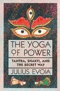 The Yoga of Power (inbunden)