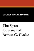 The Space Odysseys of Arthur Charles Clarke