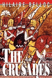 The Crusades: The World's Debate (h�ftad)