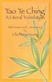 Tao Te Ching: A Literal Translation (kartonnage)