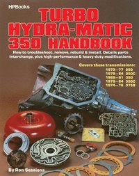 Turbo Hydra-Matic 350 Handbook (h�ftad)