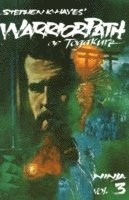 Ninja: v. 3 Warrior Path of Togakure (h�ftad)