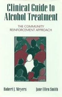 Clinical Guide to Alcohol Treatment (inbunden)